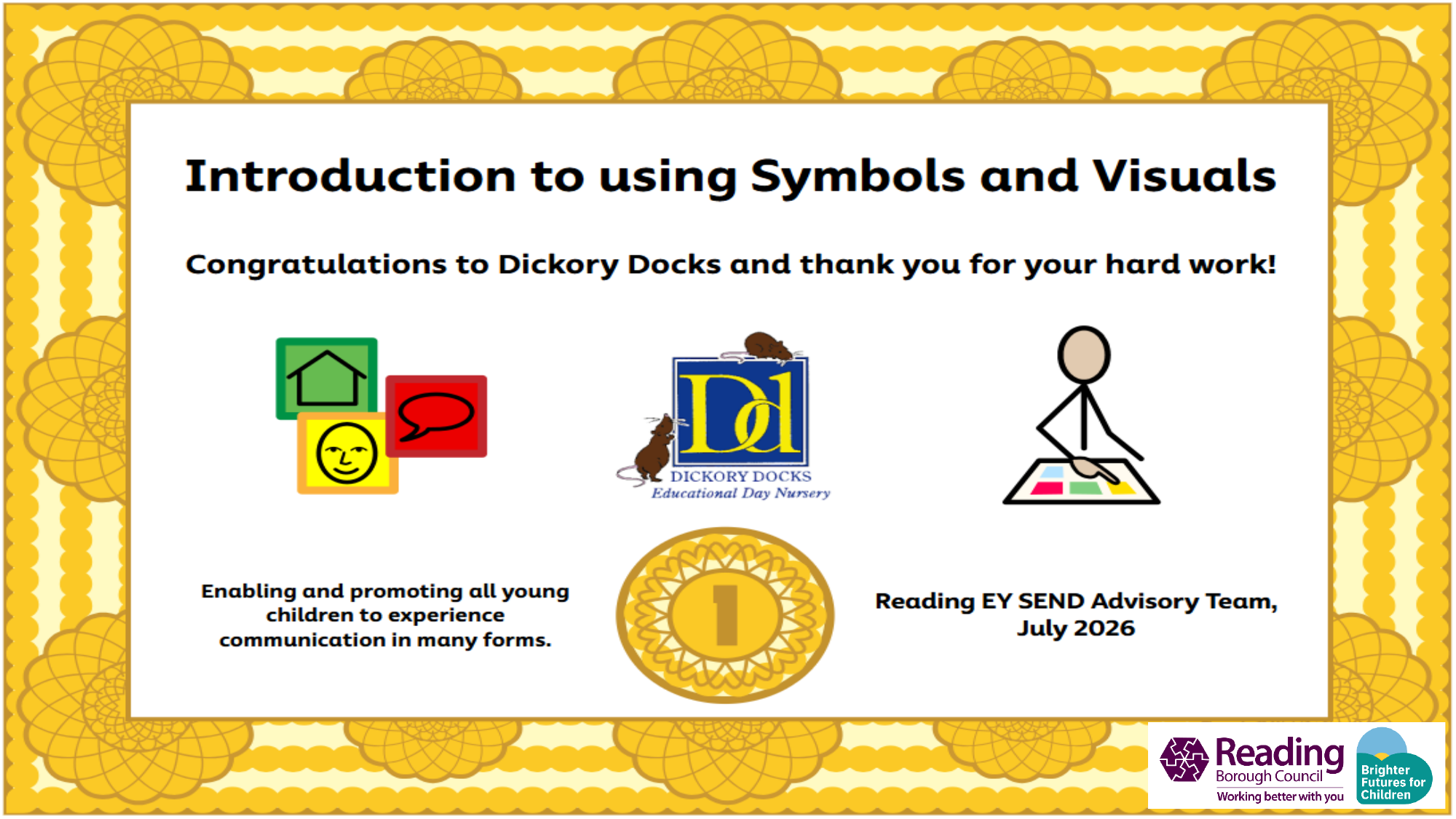 Symbols and Visuals Award certificate, awarded to Dickory Docks by the Reading EY SEND Advisory Team, July 2026